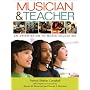 Musician & Teacher: An Orientation to Music Education