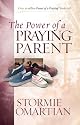The Power of a Praying® Parent Deluxe Edition
