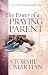 The Power of a Praying® Parent Deluxe Edition