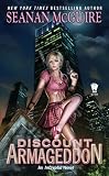 Discount Armageddon: An InCryptid Novel