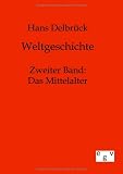Weltgeschichte: Band 2