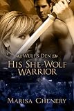 His She-Wolf Warrior