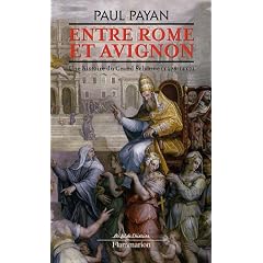 Entre Rome et Avignon : Une histoire du Grand Schisme (1378-1417)