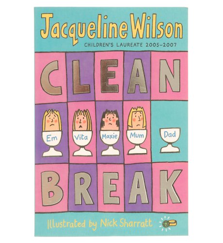 Clean Break - Jacqueline Wilson