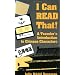 I Can Read That: A Traveler's Introduction to Chinese Characters
