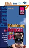 Orientierung mit Kompass und GPS