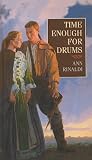Time Enough for Drums