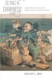 Sitting in darkness : Mark Twain's Asia and comparative racialization