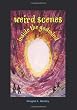 Weird Scenes Inside the Godmind