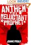 Anthem of a Reluctant Prophet