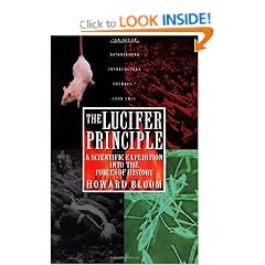 The Lucifer Principle: A Scientific Expedition into the Forces of History
