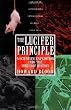 The Lucifer Principle: A Scientific Expedition into the Forces of History