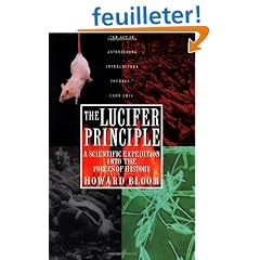 The Lucifer Principle: A Scientific Expedition into the Forces of History