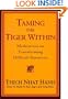 Taming the Tiger Within: Meditations on Transforming Difficult Emotions
