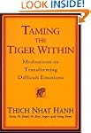 Taming the Tiger Within: Meditations...