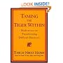 Taming the Tiger Within: Meditations on Transforming Difficult Emotions