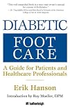 Diabetic Foot Care: A Guide for Patients and Healthcare Professionals