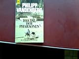 Das Tal der Pharaonen - Auf den Spuren der alt&auml;gyptischen K&ouml;nige. - Philipp Vandenberg