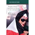 Popular Culture and Political Identity in the Arab Gulf States (SOAS Middle East Issues Series)
