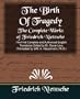 The Birth Of Tragedy: The Complete Works of Friedrich Nietzsche (New Edition)