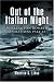 Out of the Italian Night: Wellington Bomber Operations 1944-45