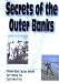 Secrets of the Outer Banks