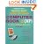 The Really, Really, Really Easy Step-by-step Computer Book 2 (XP) (Really Really Really Easy)