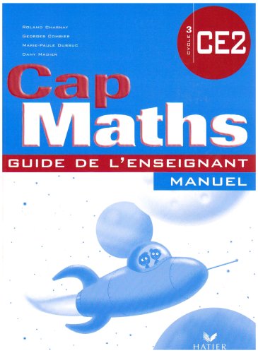 Cap Maths CE2 : Guide de l'enseignant