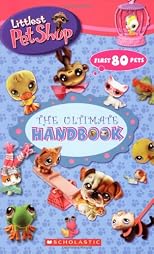 Ultimate Handbook (Littlest Pet Shop)