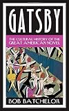 Beyond Gatsby : how Fitzgerald, Hemingway, and writers of the 1920s shaped American culture