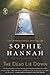 The Dead Lie Down: A Zailer and Waterhouse Mystery (A Zailer & Waterhouse Mystery)