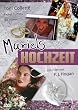 Muriels Hochzeit