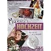 Muriels Hochzeit