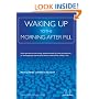 Waking Up to the Morning-after Pill