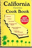 California Favorites Cook Book: 400 California Recipes