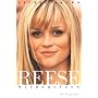 Reese Witherspoon: The Biography