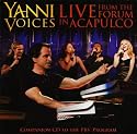 Yanni Voices: Live From The Forum In Acapulco