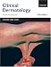 Book Clinical Dermatology (Oxford Core Texts)