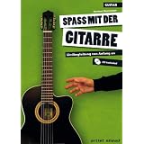 Spa� mit der Gitarre - Liedbegleitung von Anfang an (inkl. Audio-CD)von "Norbert Roschauer"