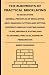 The Rudiments Of Practical Bricklaying - In Six Sections - General Principles Of Bricklaying, Arch Drawing, Cutting, And Setting, Different Kinds Of Pointing, ... Plastering, Practical Geometry Mensuration