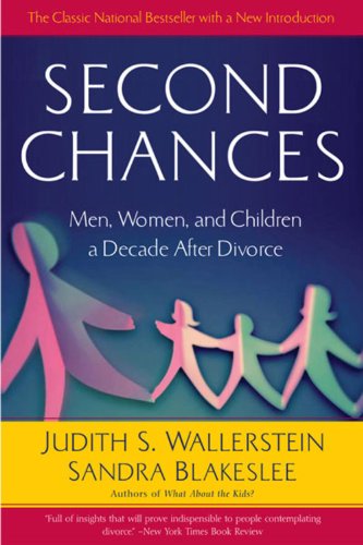 second chances men women and children a decade after divorce