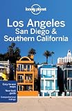 Los Angeles San Diego & Southern California: Regional Guide (Lonely Planet Los Angeles & Southern California) - Sara Benson