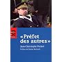 Pr�fet des autres de Jean-Christophe Parisot