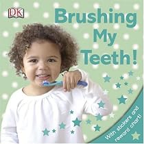 Brushing My Teeth! (DK Sticker Reward Books)