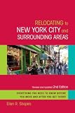 Relocating to New York City and Surrounding Areas: Revised and Updated 2nd Edition (Relocating to)