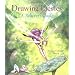 Drawing Faeries: a Believer's Guide