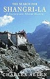 The search for Shangri-La : a journey into Tibetan history