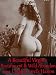 A Beautiful Virgin's Ravishment and Wild Abandon in a Lustful Lord's Harem (Erotic Adventure Novels of Kidnap, Lust, Sexual Awakening and Desire)