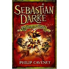 Sebastian Darke: Prince of Fools: Bk. 1 (Sebastian Darke)