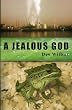 A Jealous God